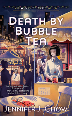 Death By Bubble Tea (L.A. Night Market)-new
