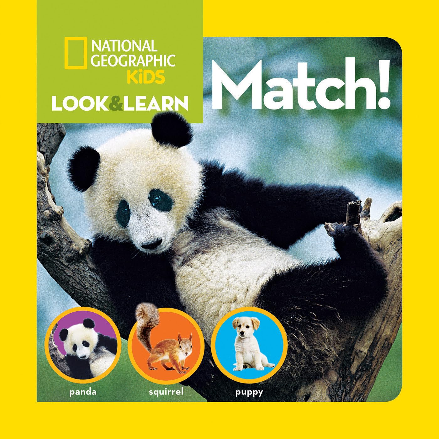 National Geographic Kids Look and Learn: Match! (National Geographic Little Kids Look and Learn),Used