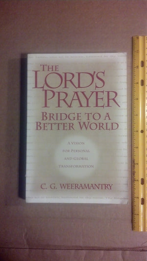 The Lord's Prayer: Bridge to a Better World,Used