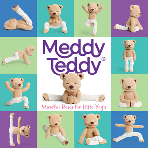 Meddy Teddy: Mindful Poses For Little Yogis