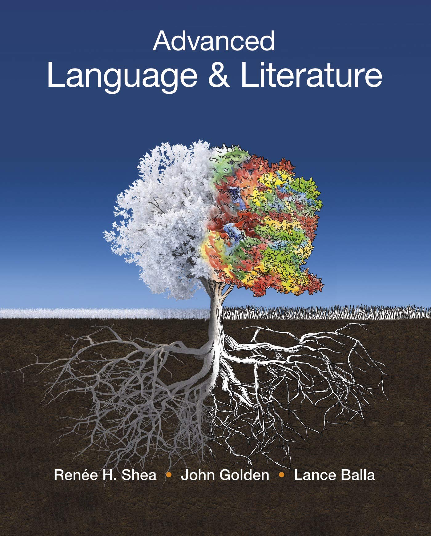 Advanced Language & Literature: For Honors And Preap English Courses