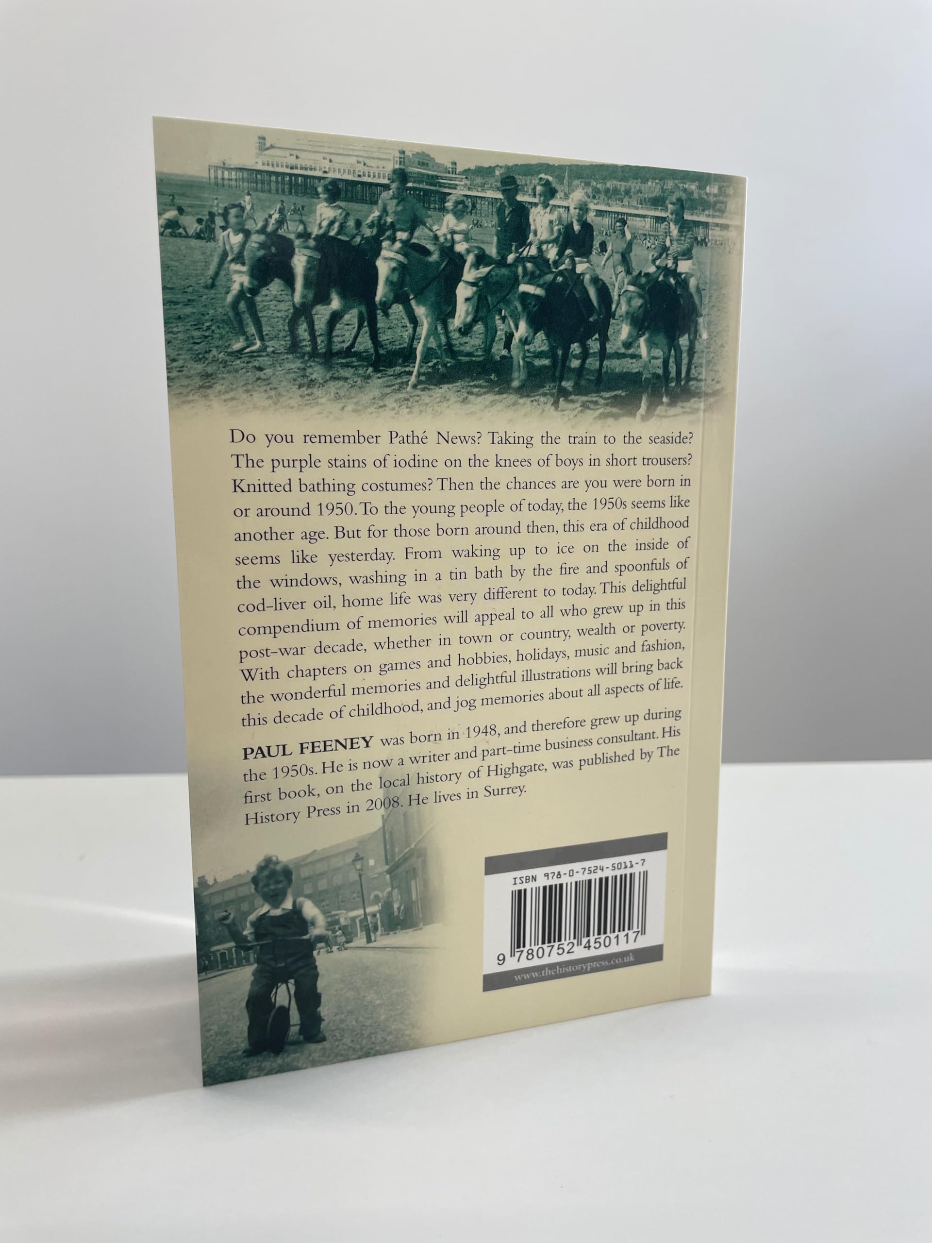 A 1950S Childhood: From Tin Baths To Bread And Dripping,New
