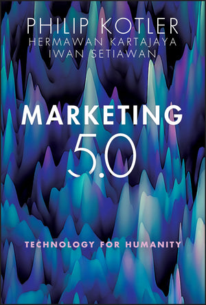 Marketing 5.0: Technology for Humanity,Used