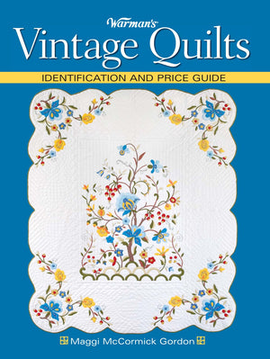Warman'S Vintage Quilts: Identification And Price Guide,New