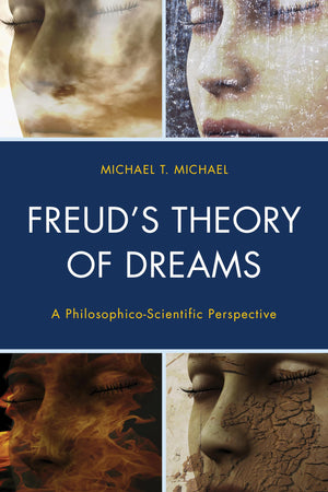 Freuds Theory of Dreams: A PhilosophicoScientific Perspective (DialogonFreud),Used