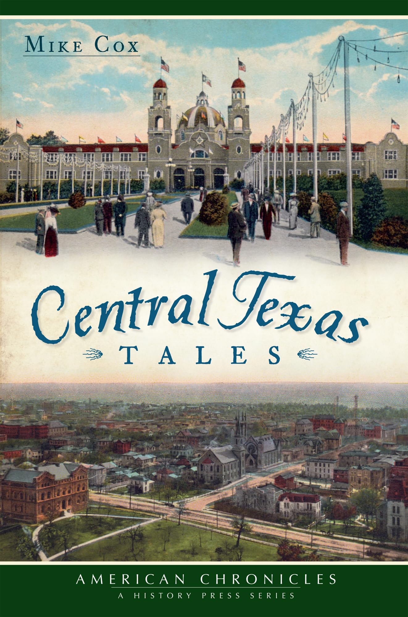 Central Texas Tales (American Chronicles),Used