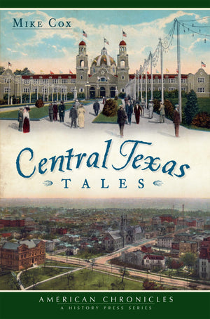 Central Texas Tales (American Chronicles),Used