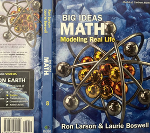 Big Ideas Math, Grade 8 Modeling Real Life,Used