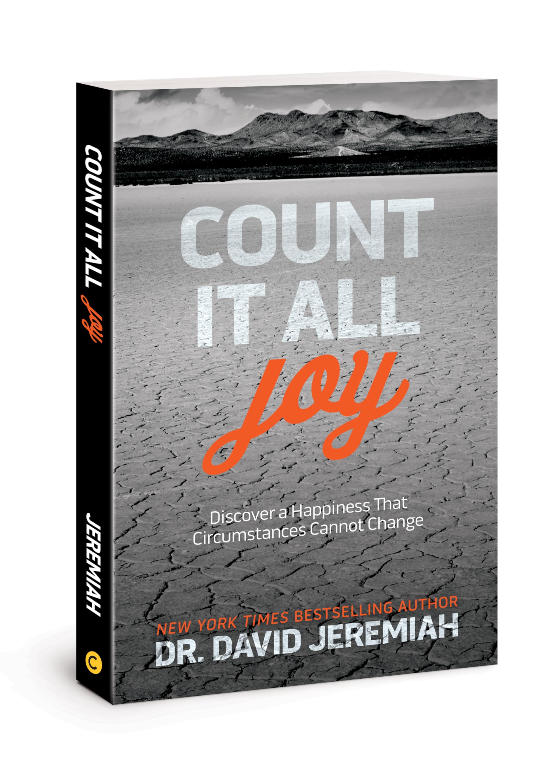 Count It All Joy: Discover a Happiness That Circumstances Cannot Change,New