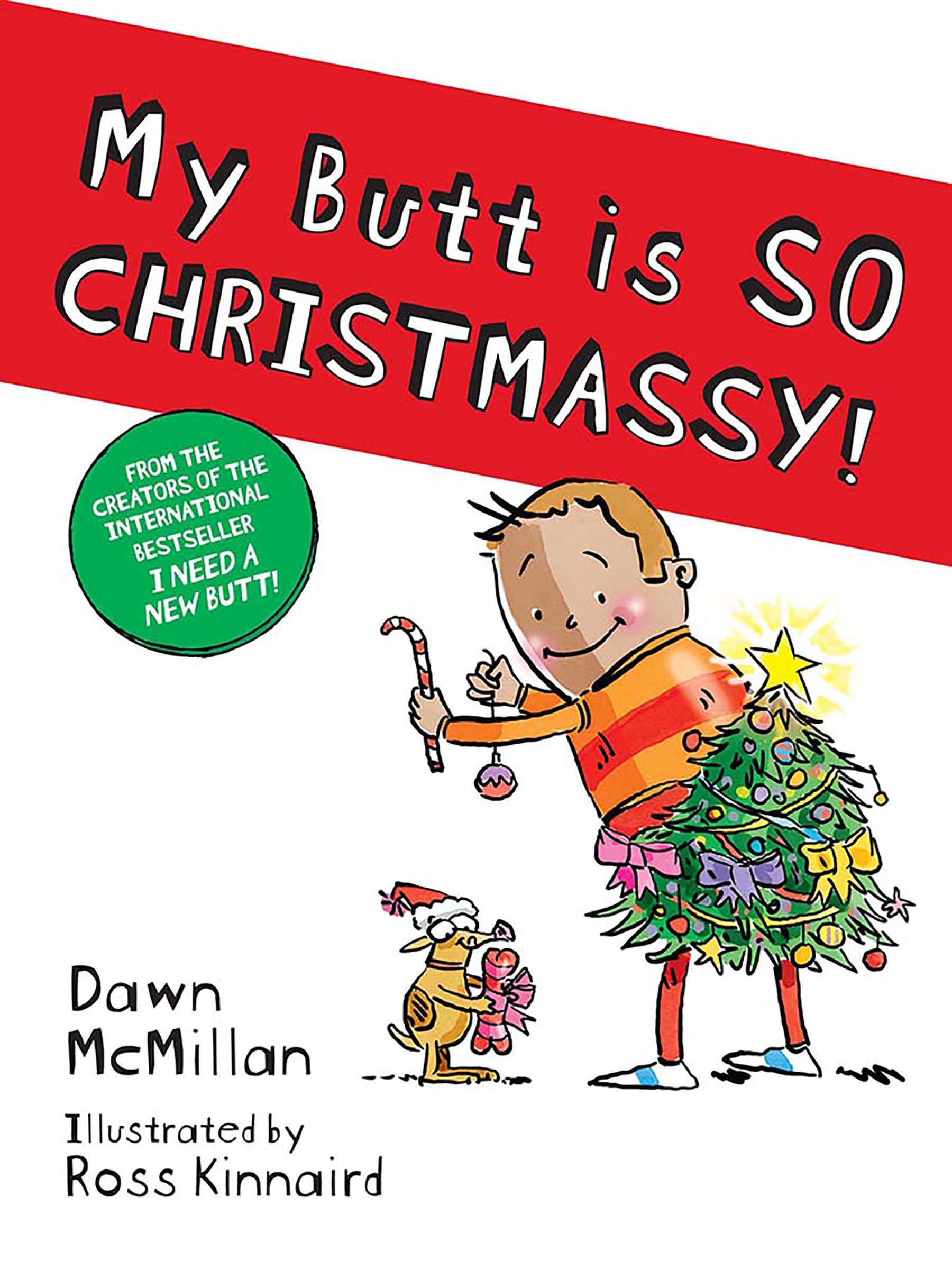My Butt Is So Christmassy!,New
