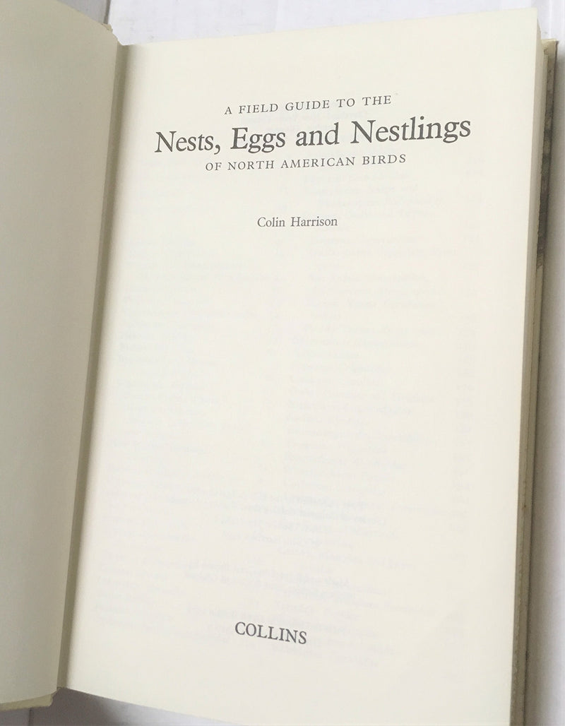 A Field Guide to the Nests, Eggs, and Nestlings of North American Birds,New