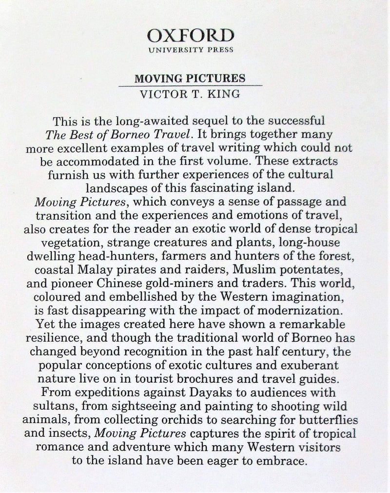 Moving Pictures: More Borneo Travel (Oxford In Asia Paperbacks),Used