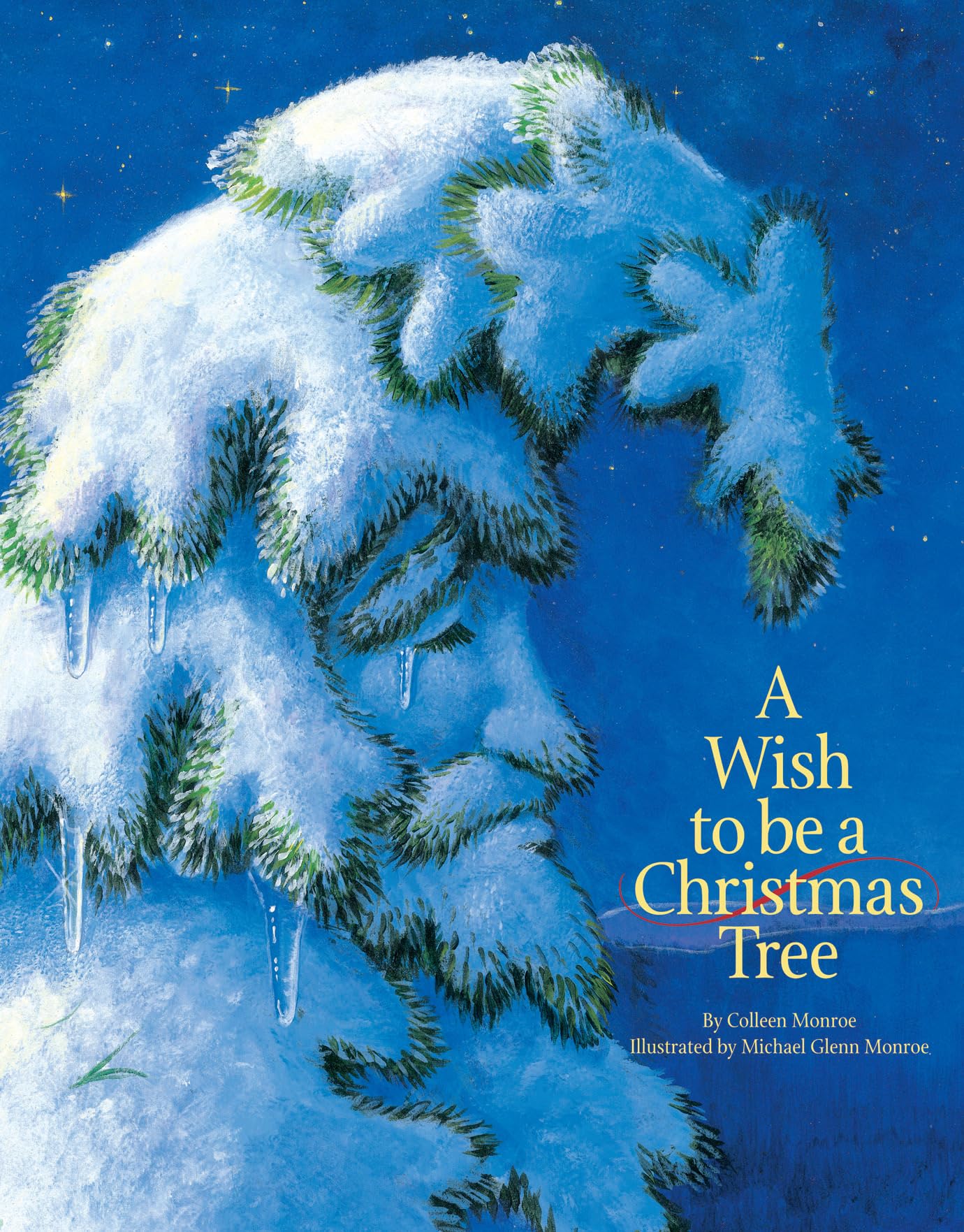 A Wish to Be A Christmas Tree (Holiday),Used