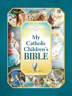 My Catholic Children's Bible,New