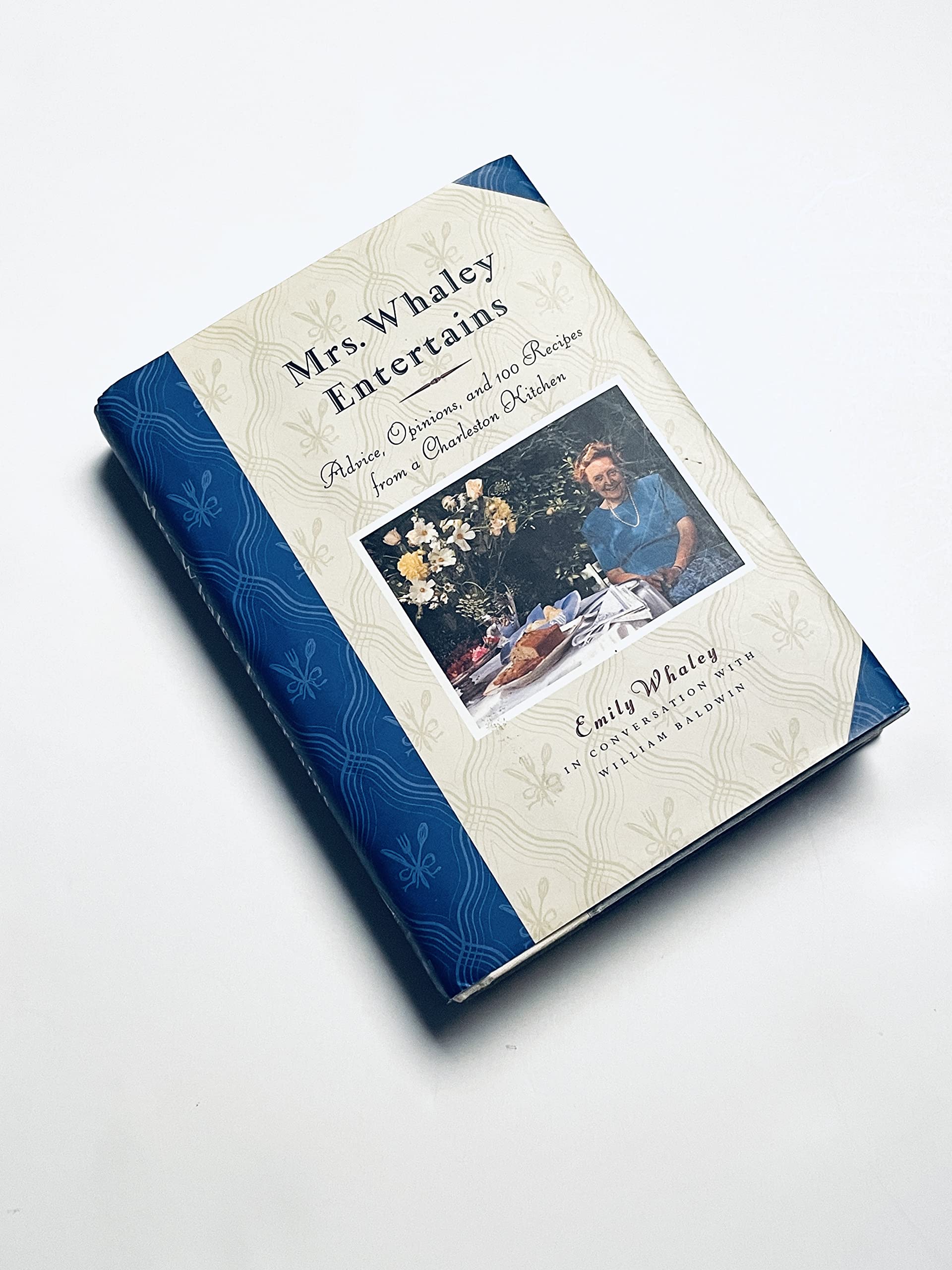 Mrs. Whaley Entertains: Advice, Opinions, and 100 Recipes from a Charleston Kitchen,Used