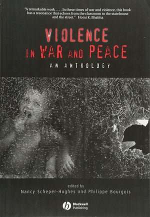 Violence in War and Peace: An Anthology,Used