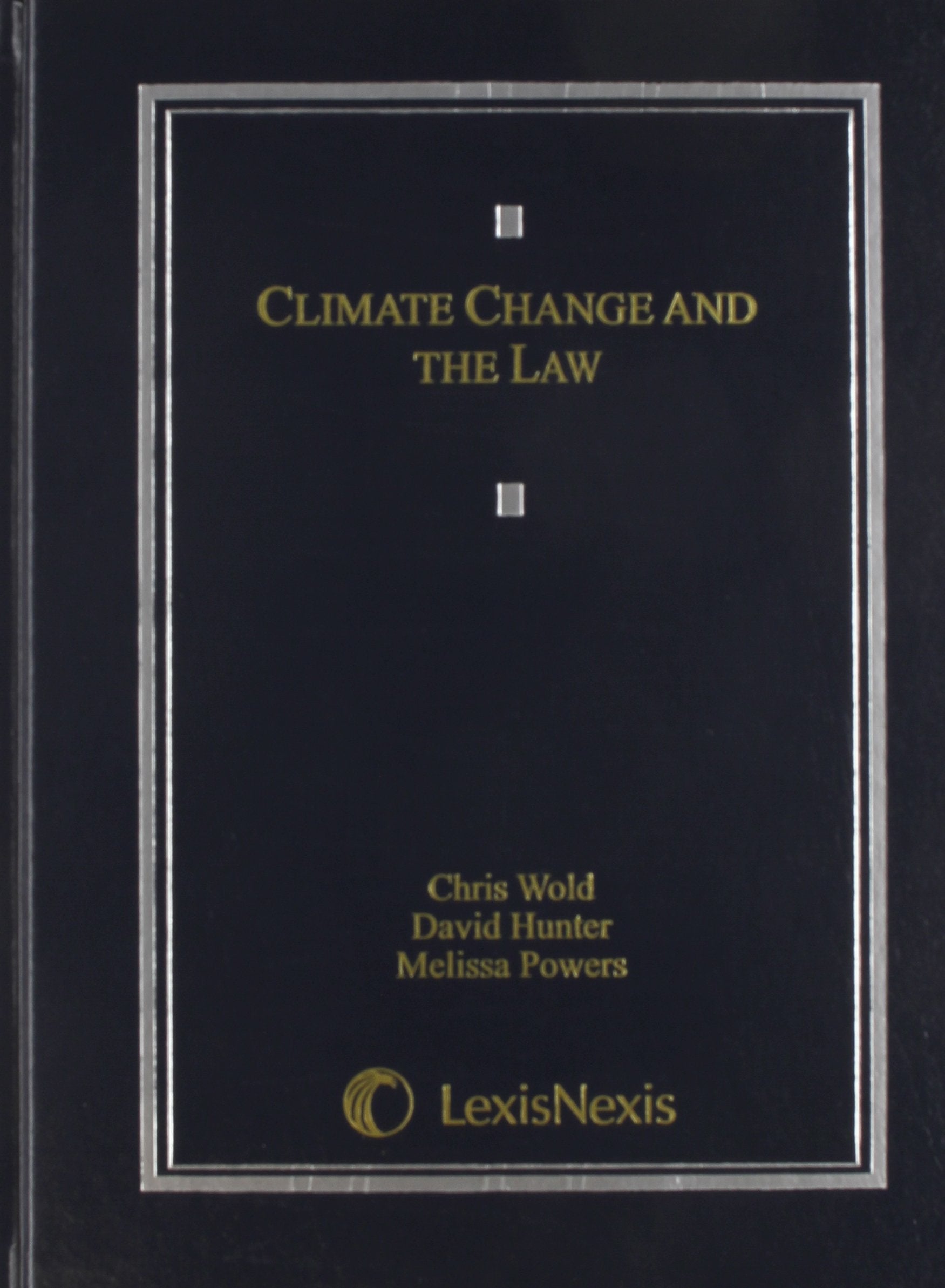 Climate Change and the Law,Used