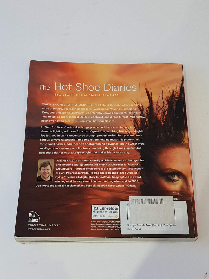 The Hot Shoe Diaries: Big Light From Small Flashes,Used