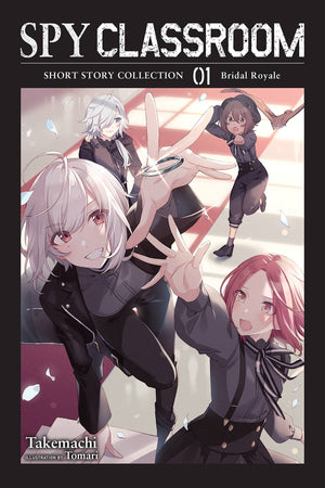 Spy Classroom Short Story Collection, Vol. 1 (Light Novel): Bridal Royale (Spy Classroom Short Story Collection (Light Novel), 1,New