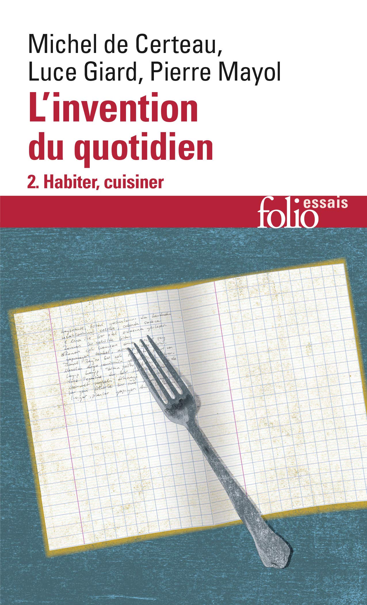 Invention Du Quotidien 2. Habiter, Cuisiner (Folio Essais) (French Edition),Used
