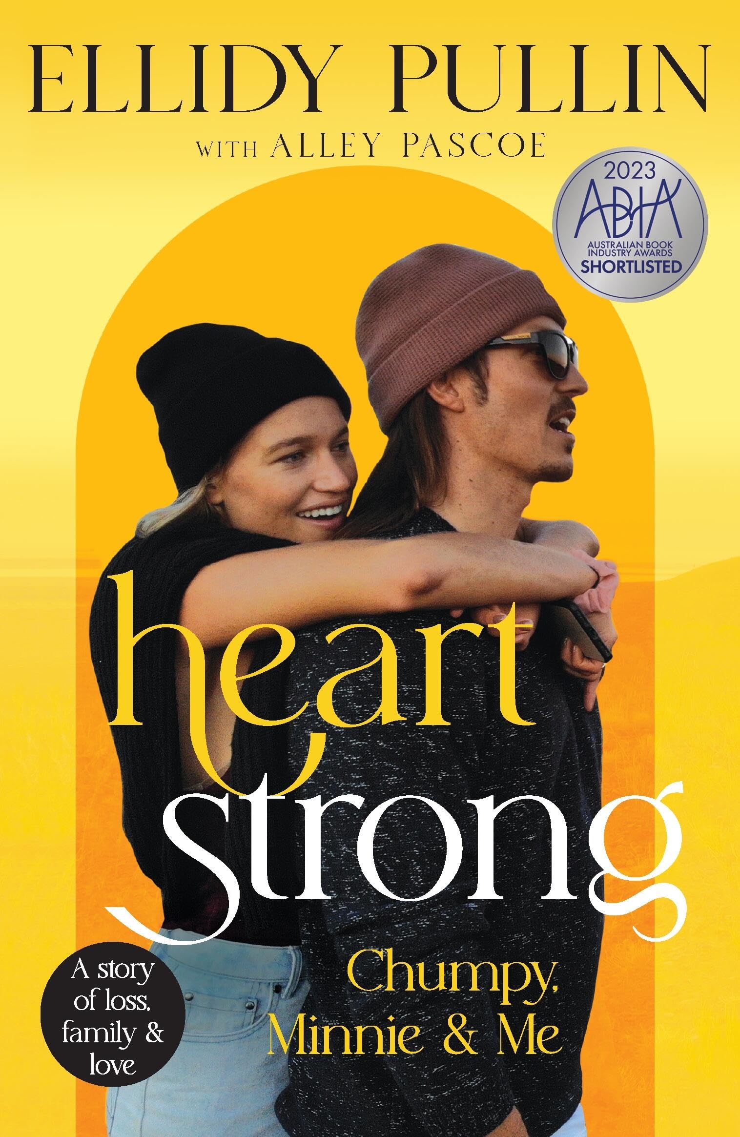 Heartstrong: Chumpy, Minnie & Me