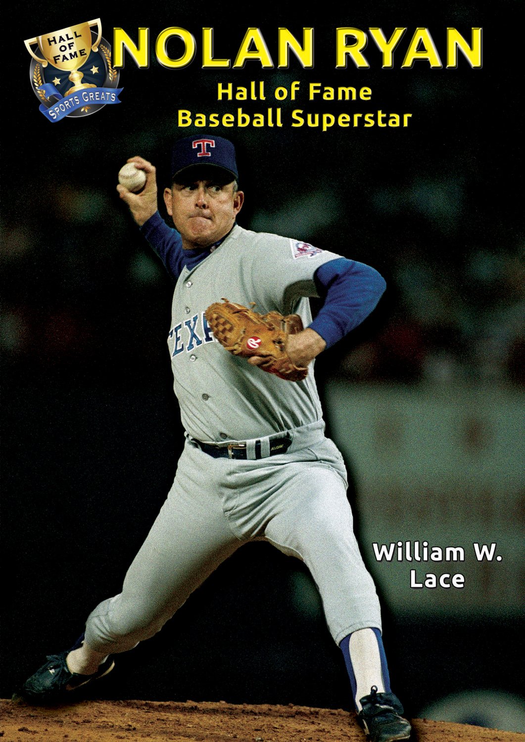 Nolan Ryan: Hall of Fame Baseball Superstar (Hall of Fame Sports Greats),Used