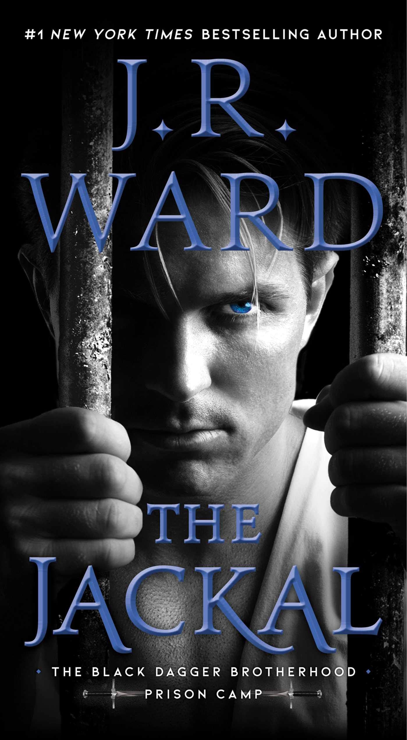 The Jackal (1) (Black Dagger Brotherhood: Prison Camp),Used