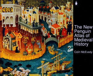 The New Penguin Atlas Of Medieval History: Revised Edition (Hist Atlas),New