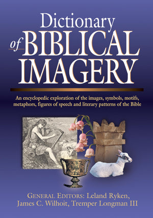 Dictionary of Biblical Imagery,New