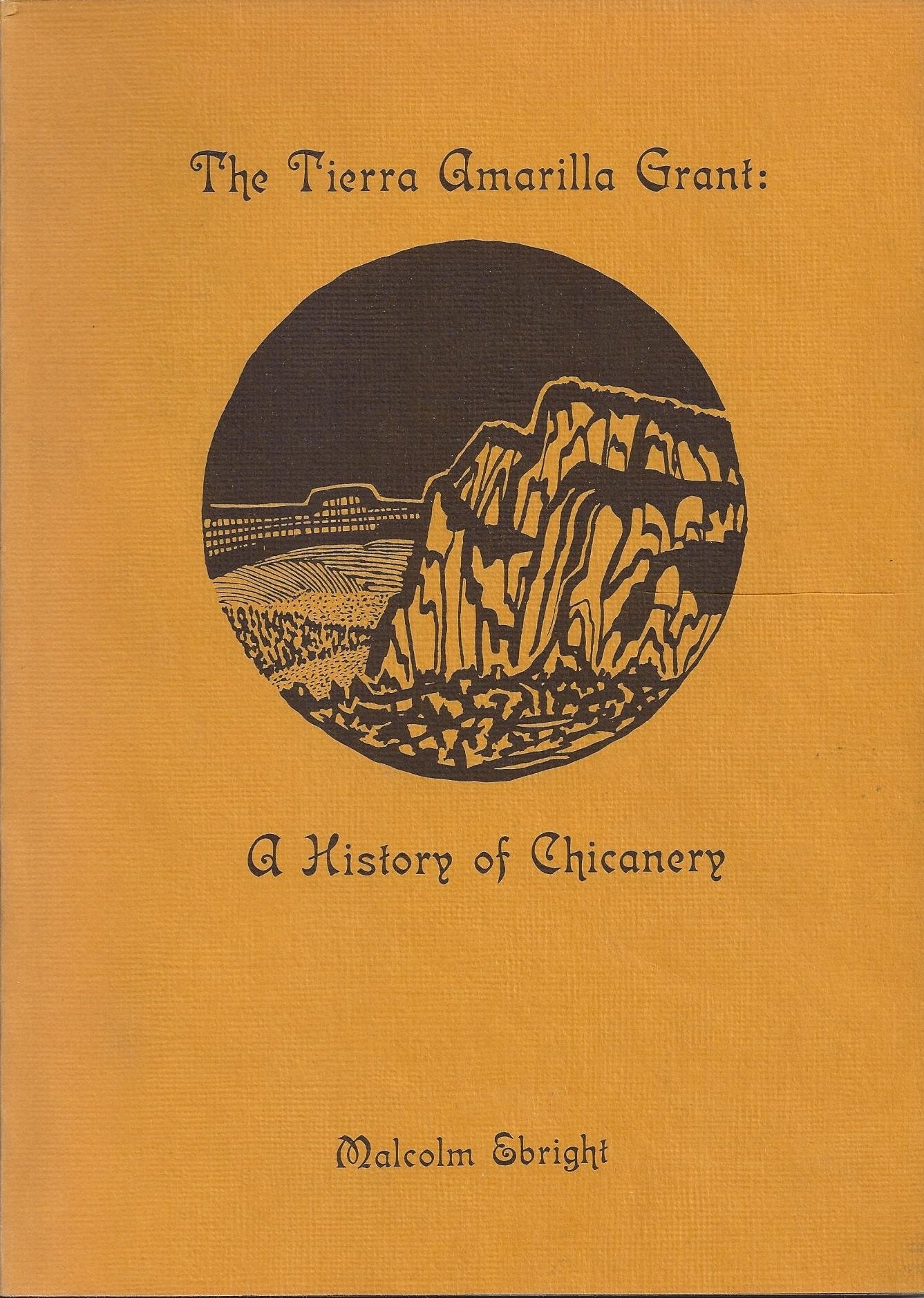 The Tierra Amarilla grant: A history of chicanery,Used