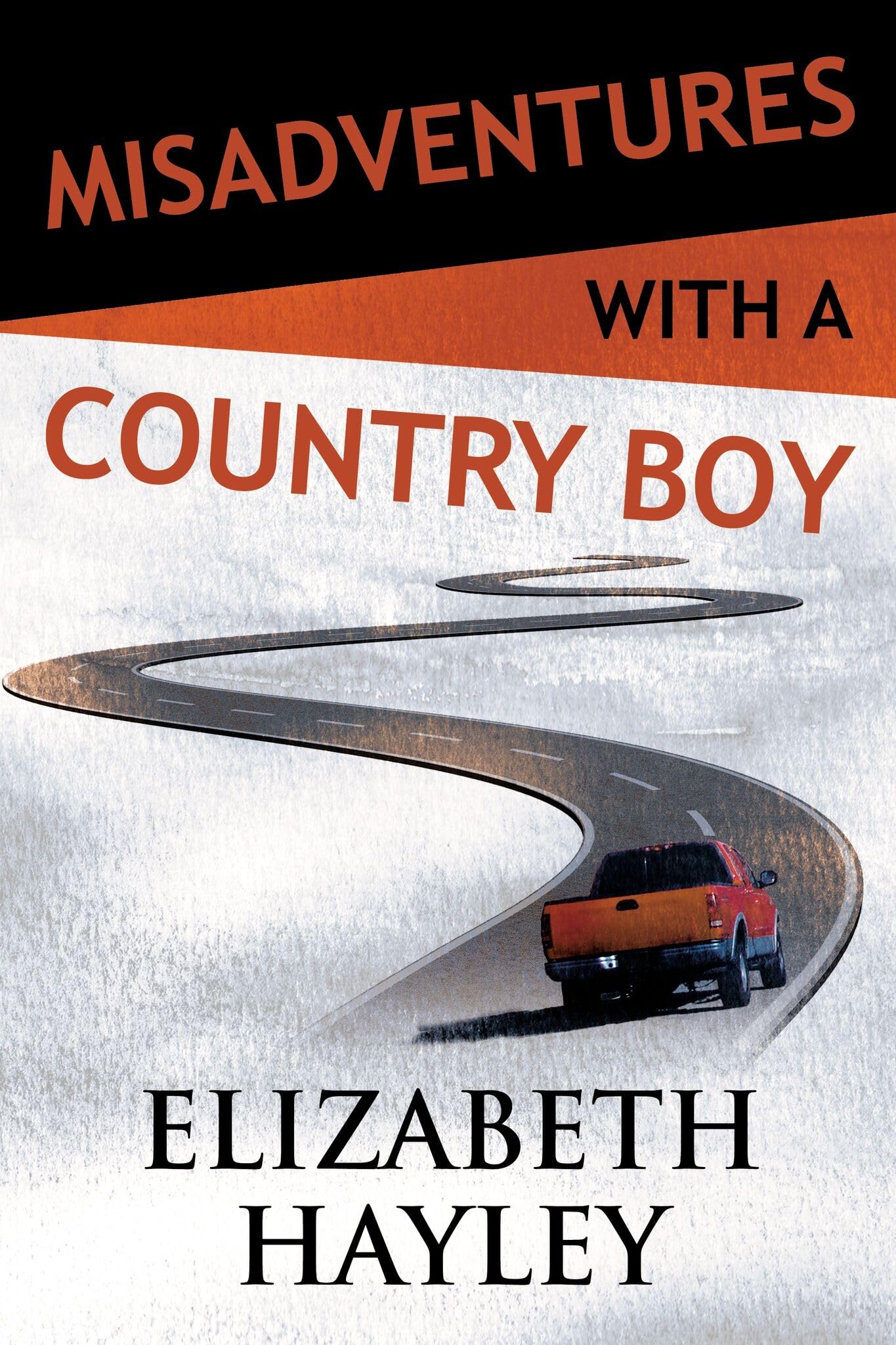 Misadventures with a Country Boy (Misadventures Book 17, 17),Used