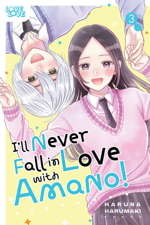 ILl Never Fall In Love With Amano!, Volume 3