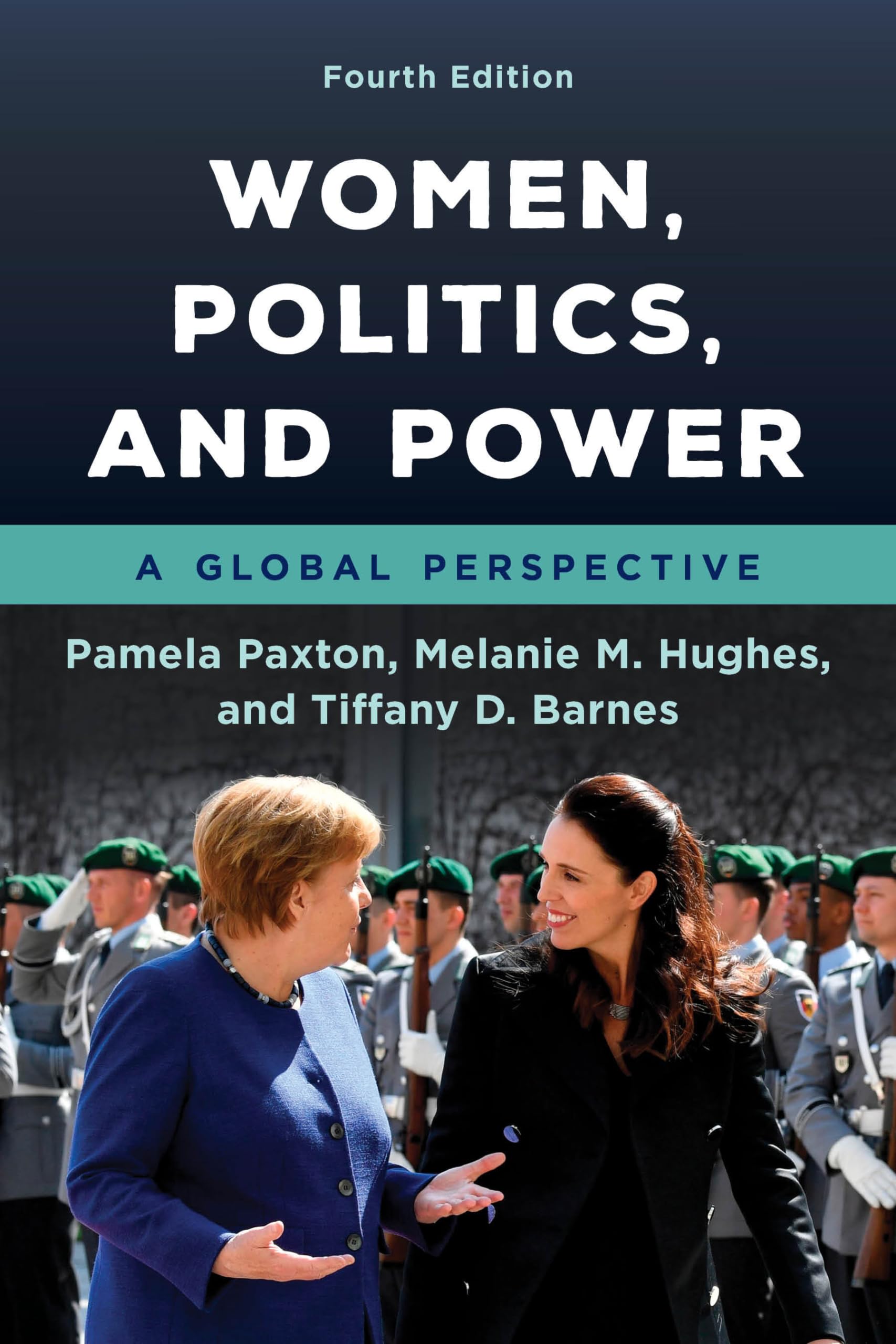 Women, Politics, And Power: A Global Perspective