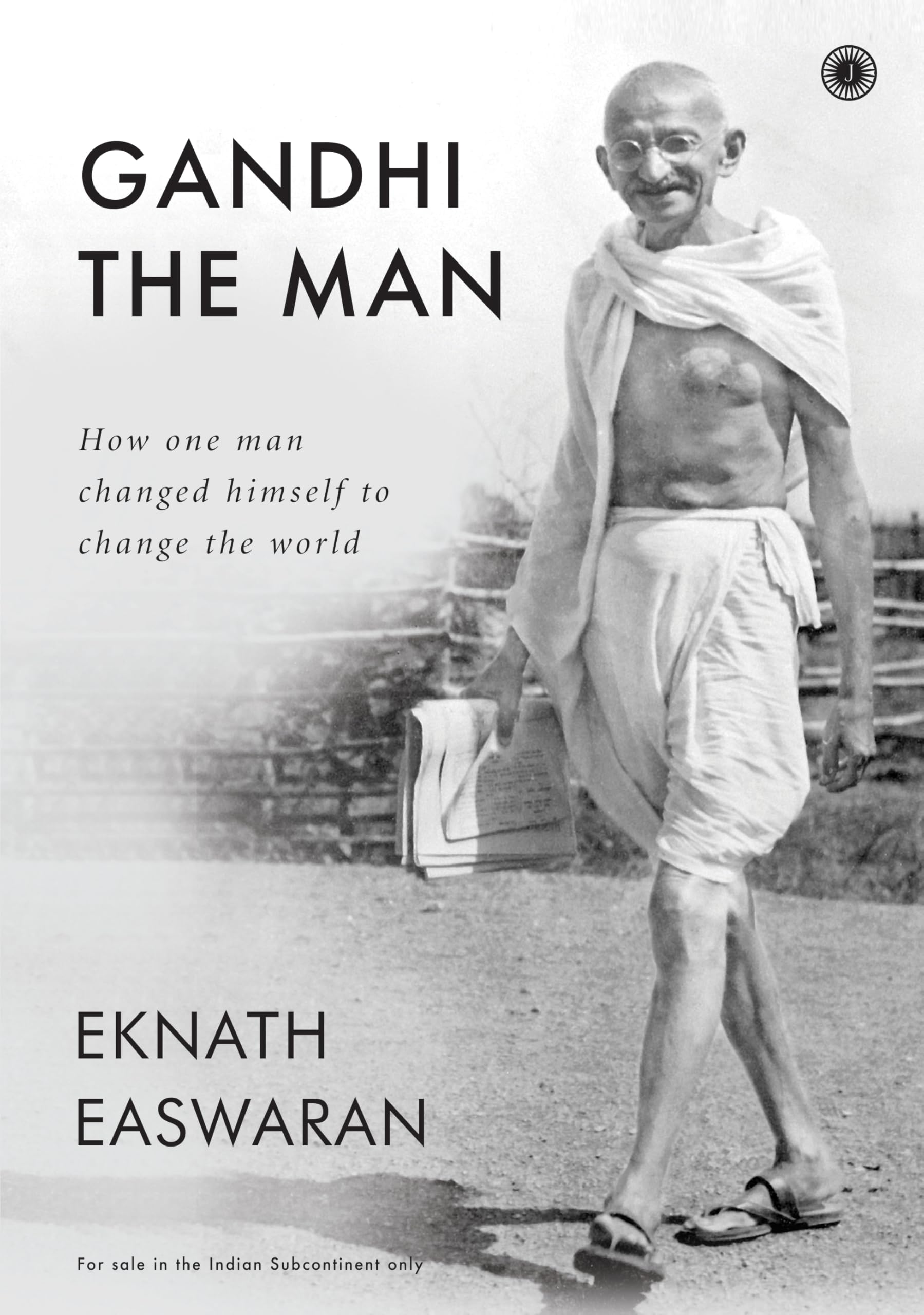 Gandhi The Man