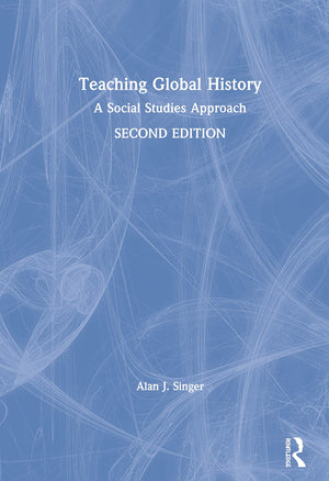 Teaching Global History: A Social Studies Approach,Used