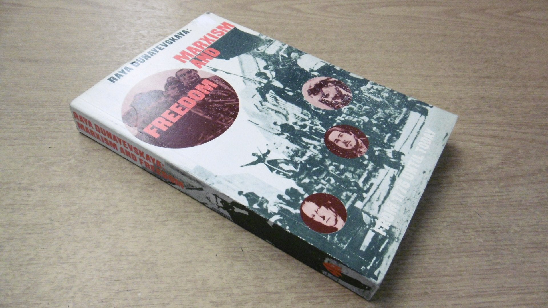Marxism and freedom, from 1776 until today,Used