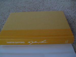 The Yellow House: Van Gogh, Gauguin, and Nine Turbulent Weeks in Arles,Used
