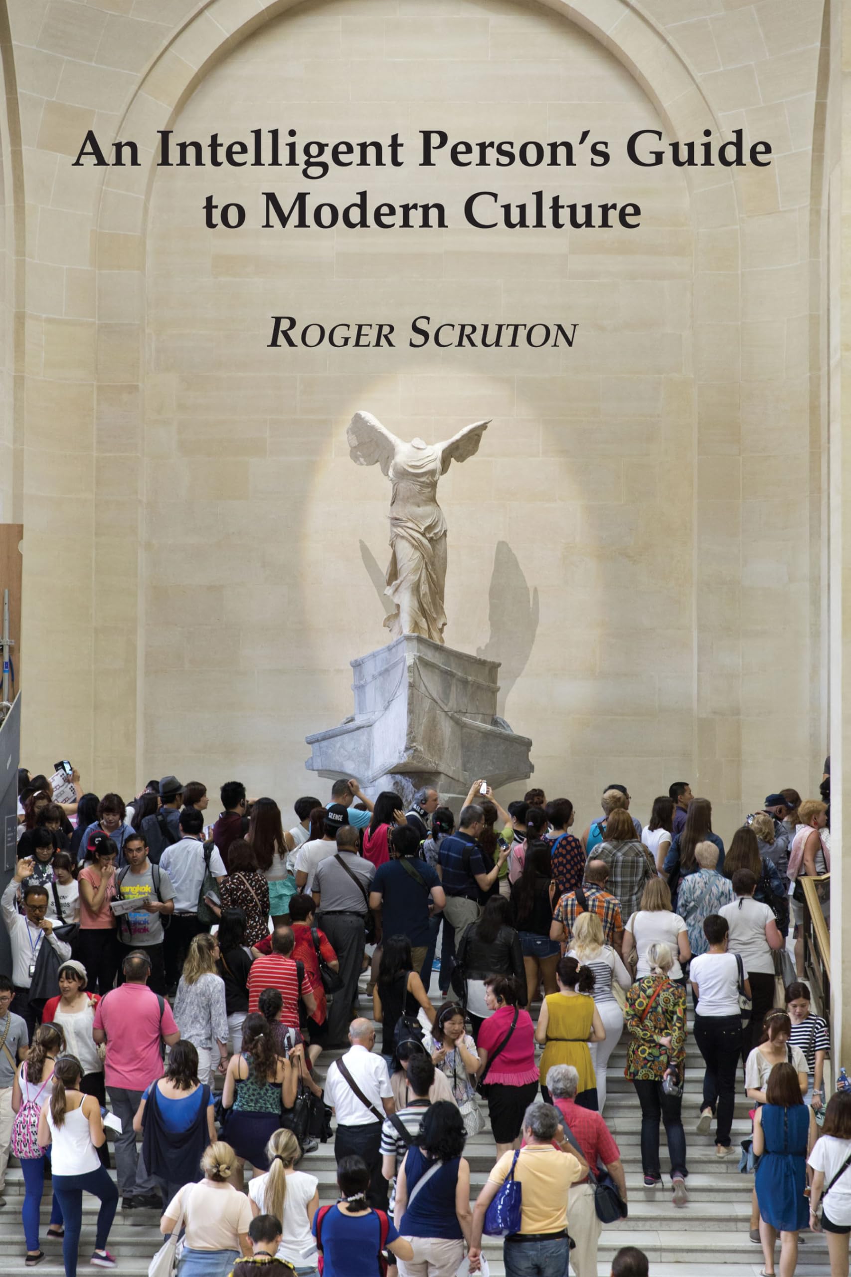 An Intelligent Person's Guide to Modern Culture,Used