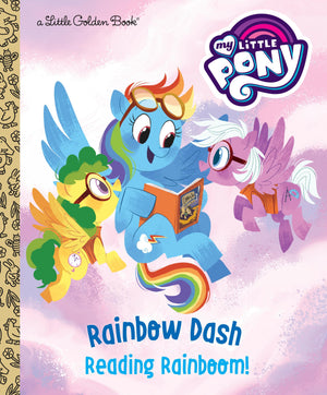 Rainbow Dash: Reading Rainboom! (My Little Pony) (Little Golden Book),Used