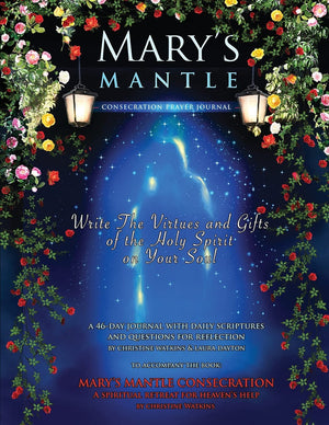 Mary's Mantle Consecration: Prayer Journal,Used