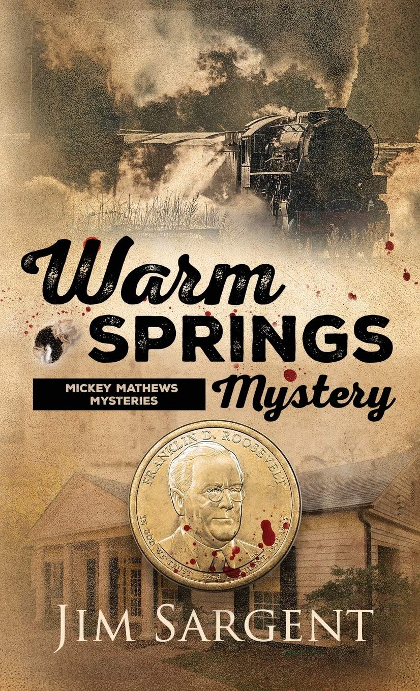 Warm Springs Mystery: A Mickey Matthews Mystery (Mickey Mathews Mystery),Used