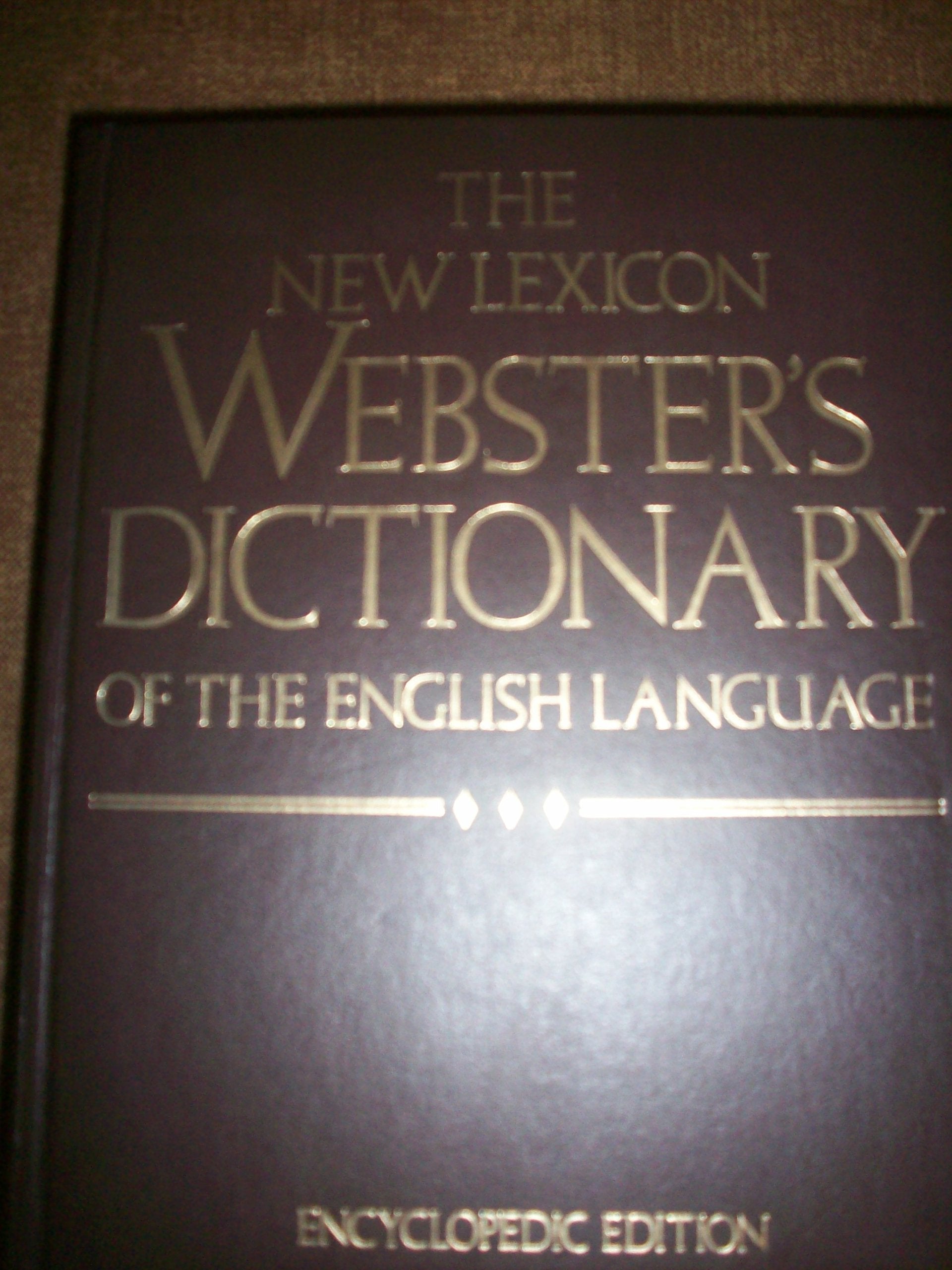 The New Lexicon Webster's Dictionary of the English Language: Encyclopedia Edition,New