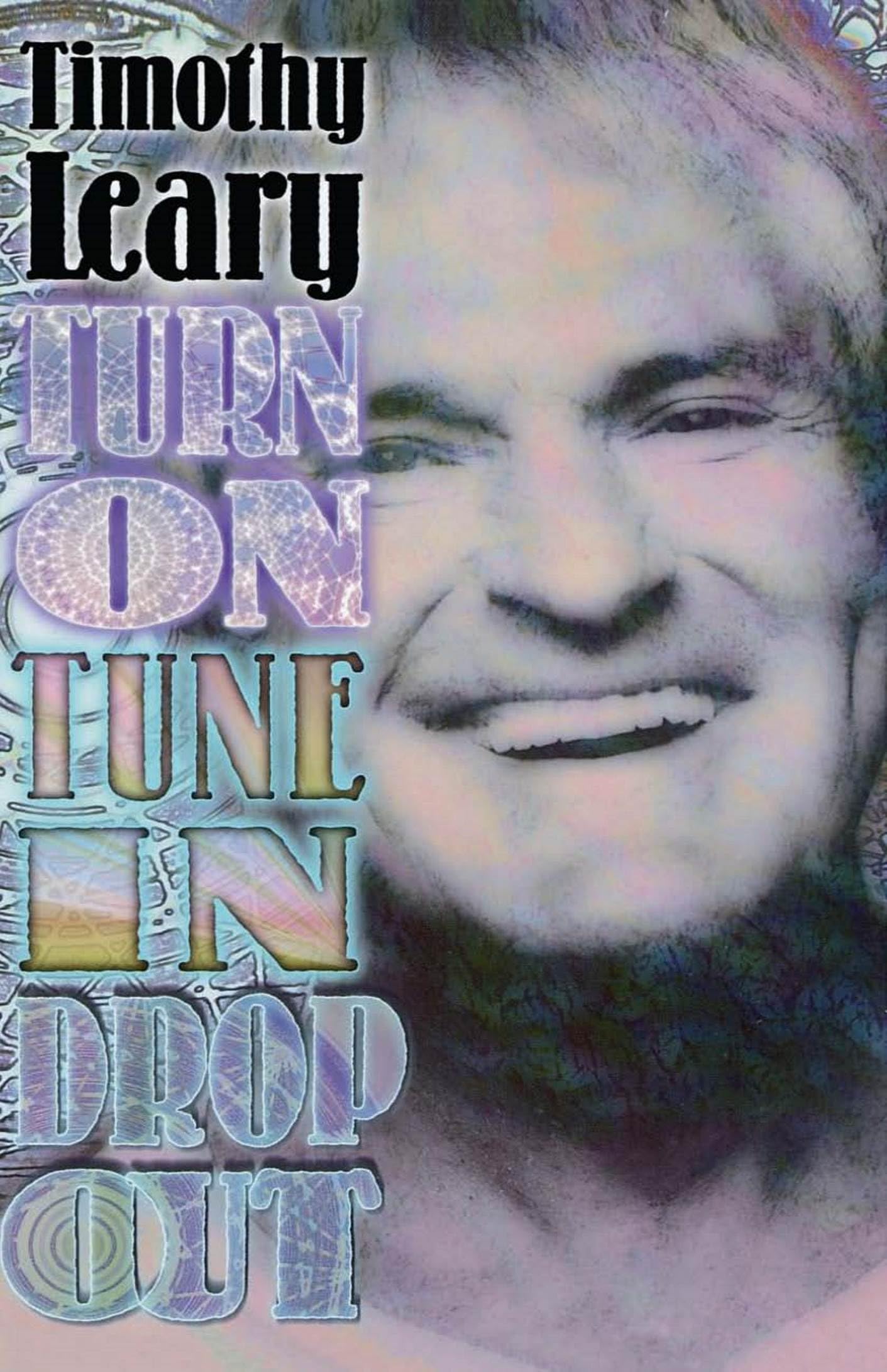 Turn On, Tune In, Drop Out,Used