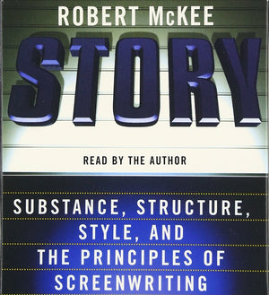 Story Cd: Style, Structure, Substance, And The Principles Of Screenwriting,Used