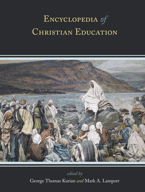 Encyclopedia of Christian Education (3 Volumes),Used