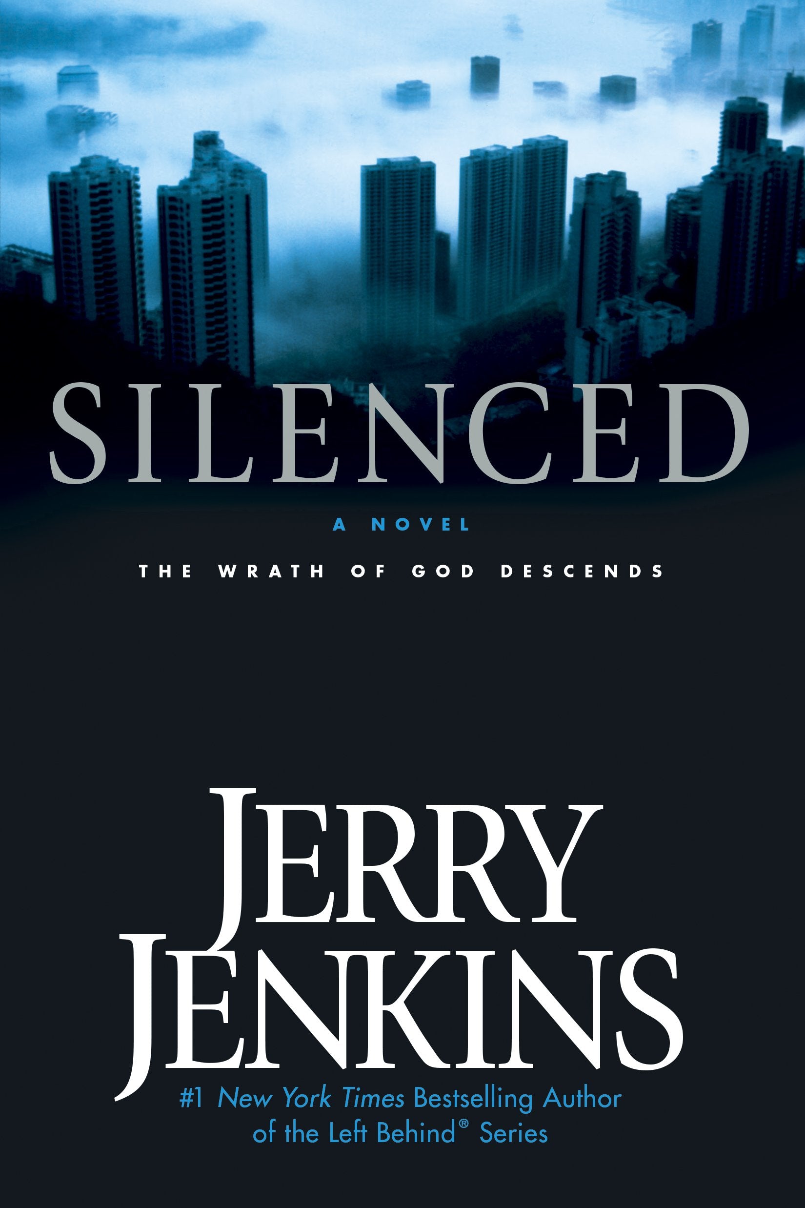 Silenced: The Wrath Of God Descends (Underground Zealot Series, Book 2)