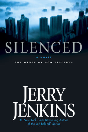Silenced: The Wrath Of God Descends (Underground Zealot Series, Book 2)