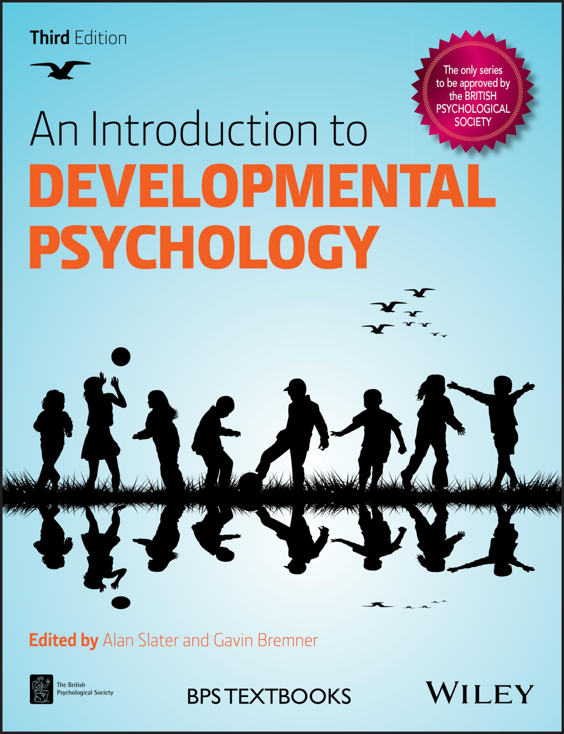 An Introduction to Developmental Psychology (BPS Textbooks in Psychology),New