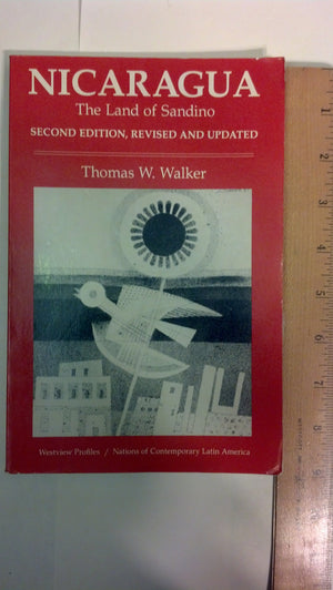 Nicaragua: The Land Of Sandinosecond Edition, Revised And Updated,Used