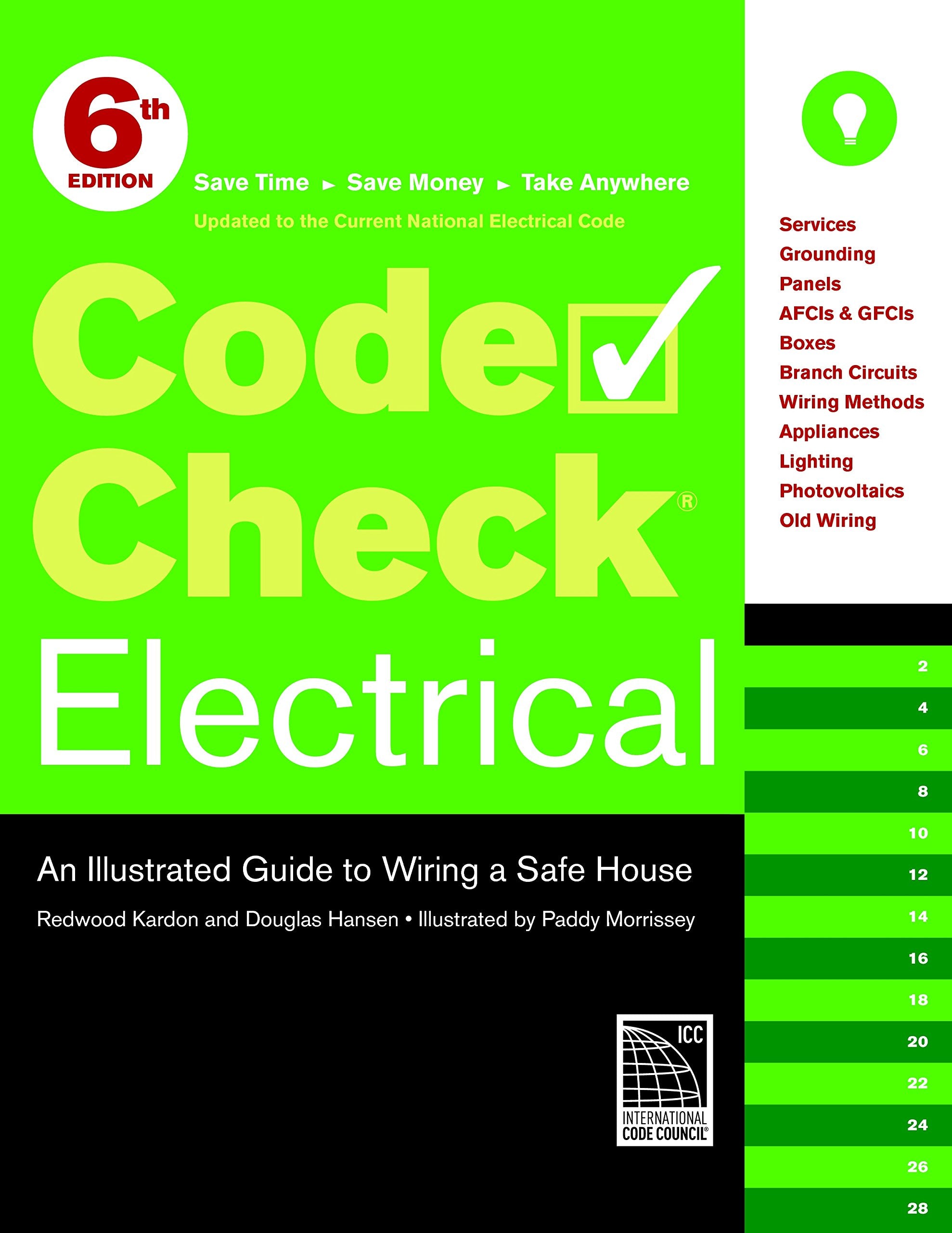 Code Check Electrical: An Illustrated Guide to Wiring a Safe House,Used